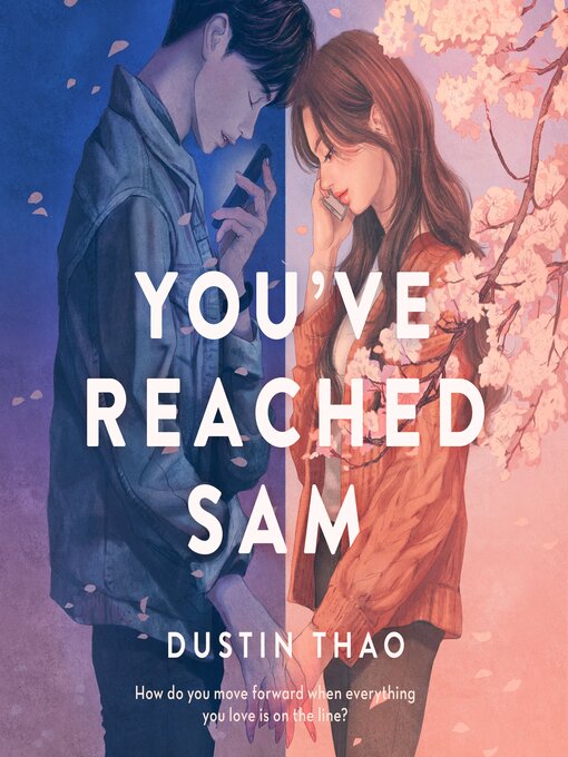 Titeldetails für You've Reached Sam nach Dustin Thao - Verfügbar